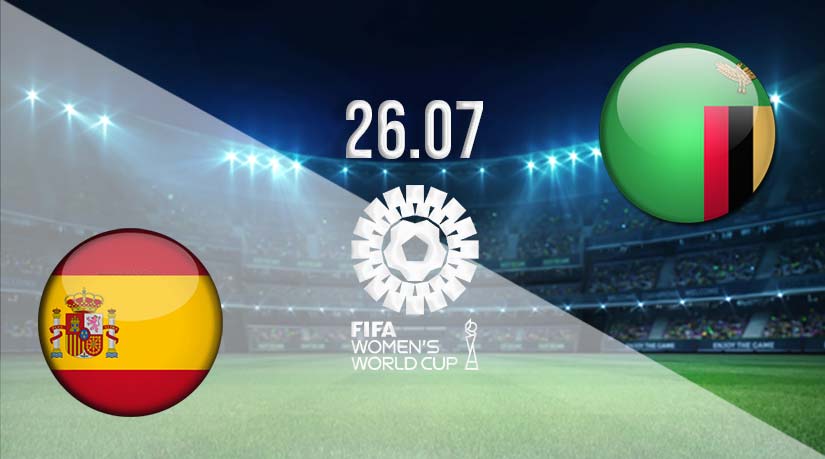 Spain vs Zambia Prediction: Fifa Women’s World Cup Match on 26.07.2023