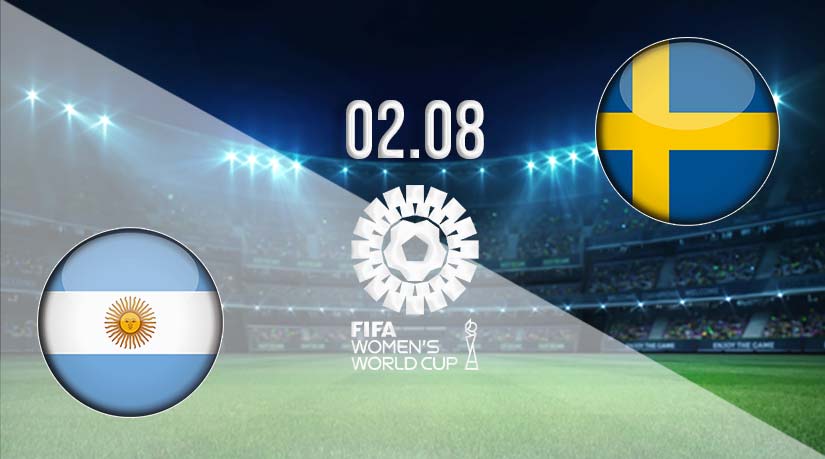 Argentina vs Sweden Prediction: Fifa Women’s World Cup Match on 02.08.2023