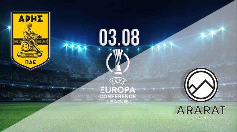 Aris vs Ararat-Armenia Prediction: Conference League Match on 03.08.2023