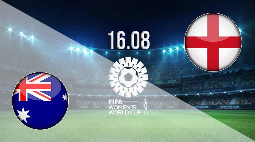 Australia vs England Prediction: Fifa Women’s World Cup Match on 16.08.2023
