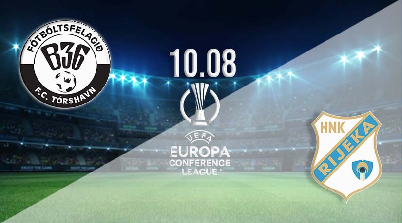 B36 Tórshavn vs HNK Rijeka Prediction: Conference League Match on 10.08.2023