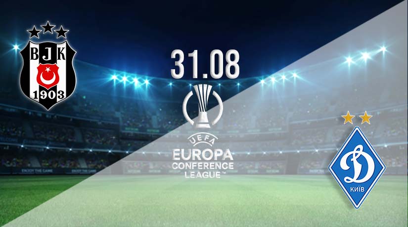 Besiktas vs Dynamo Kyiv Prediction: Conference League Match on 31.08.2023