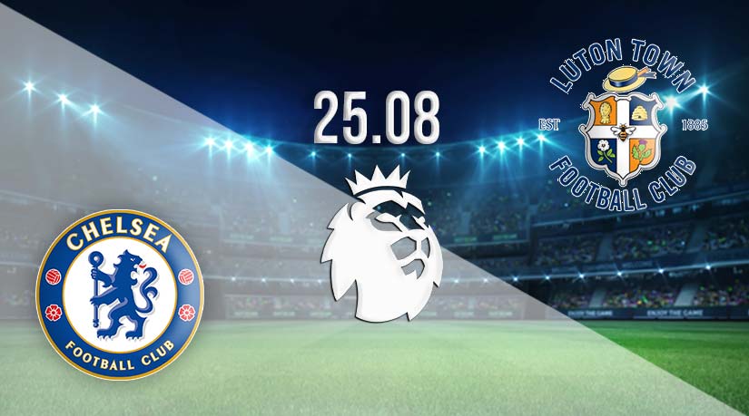 Chelsea vs Luton Town Prediction: Premier League Match on 25.08.2023