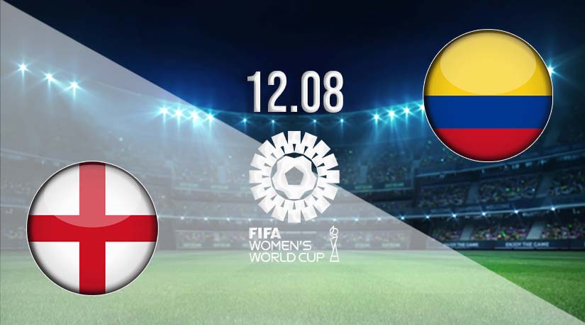 England vs Colombia Prediction: Fifa Women’s World Cup Match on 12.08.2023