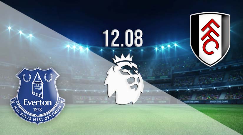 Everton vs Fulham Prediction: Premier League Match on 12.08.2023
