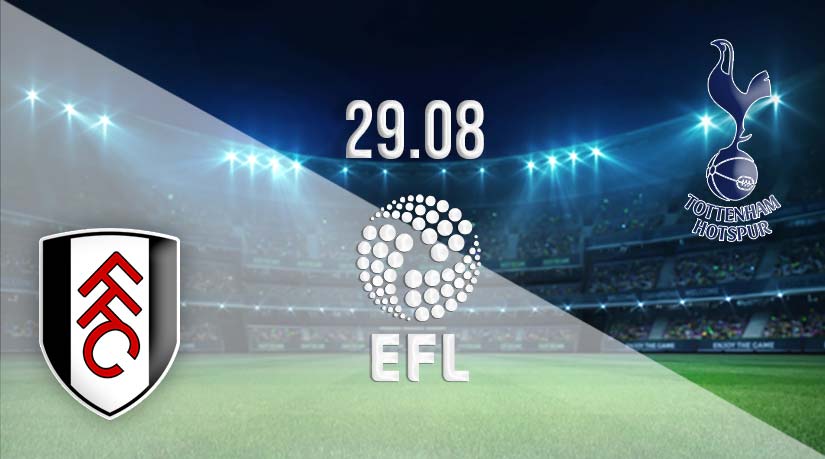 Fulham vs Tottenham Prediction: EFL Cup Final on 29.08.2023