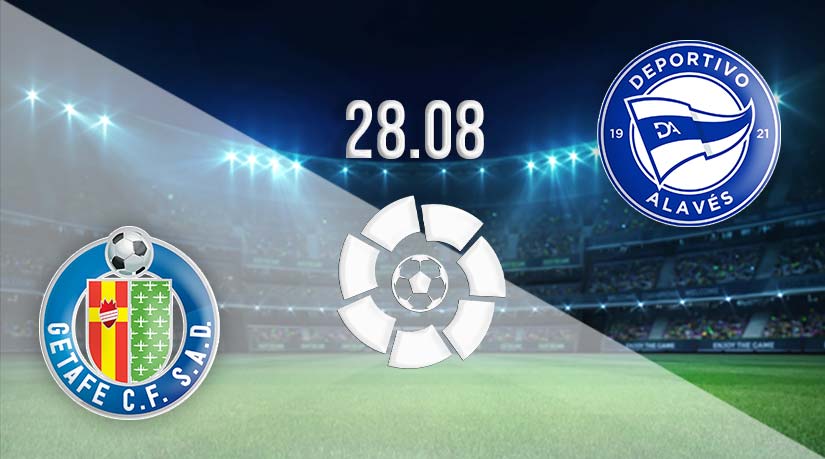 Getafe vs Alaves Prediction: La Liga Match on 28.08.2023