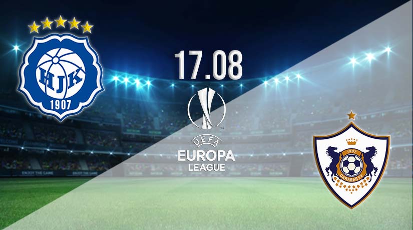 HJK Helsinki vs FK Qarabag Prediction: Europa League on 17.08.2023
