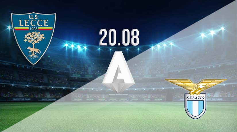 Lecce vs Lazio Prediction: Serie A Match on 20.08.2023