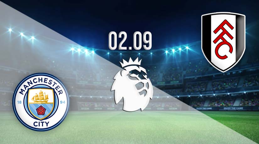 Man City vs Fulham Prediction: Premier League Match on 02.09.2023
