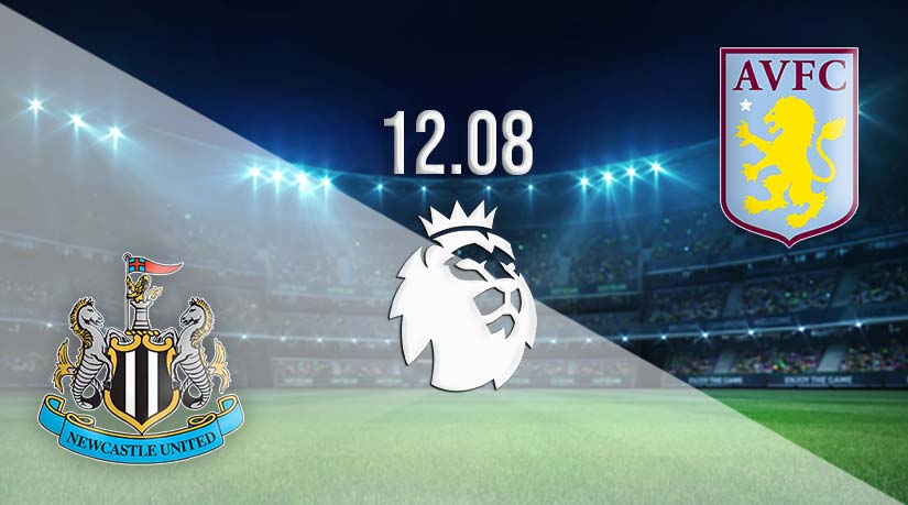 Newcastle vs Aston Villa Prediction: Premier League Match on 12.08.2023