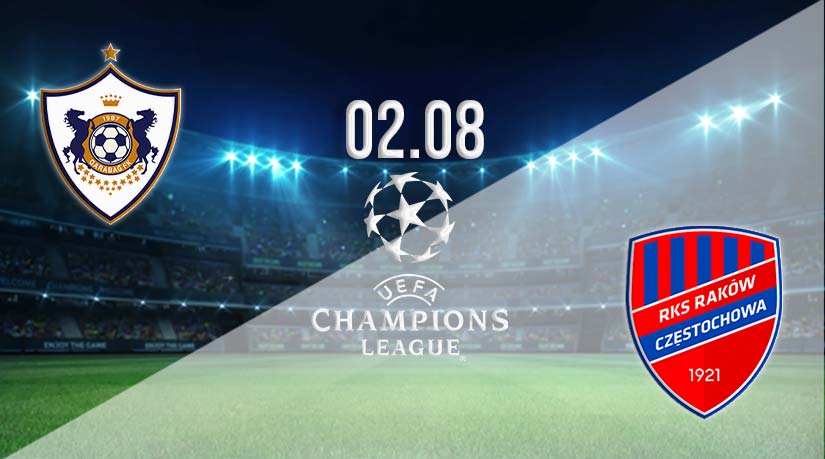 FK Qarabag vs Rakow Czestochowa Prediction: Champions League Match on 02.08.2023