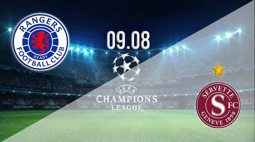 Rangers vs Servette Prediction: Champions League Match on 09.08.2023