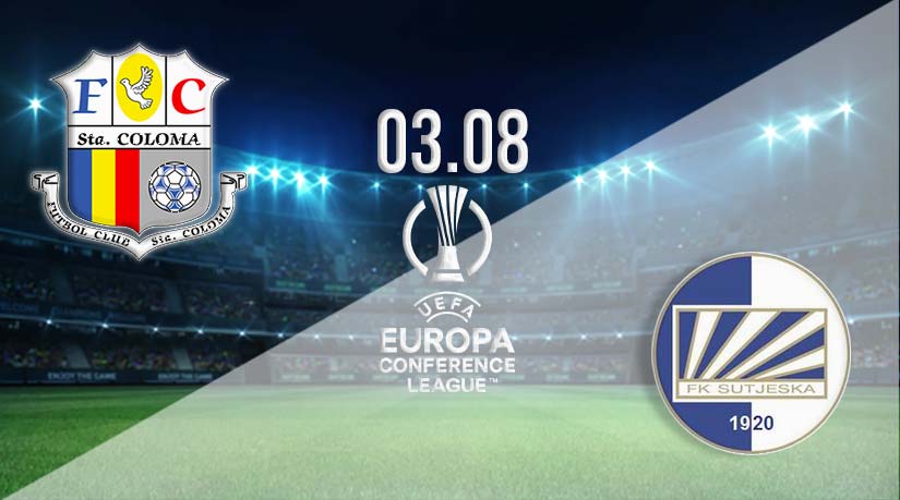 FC Santa Coloma vs Sutjeska Niksic Prediction: Conference League Match on 03.08.2023