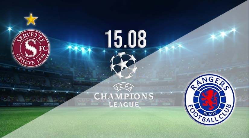 Servette vs Rangers Prediction: Champions League Match on 15.08.2023