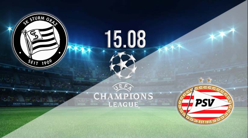 SK Sturm Graz vs PSV Eindhoven Prediction: Champions League Match on 15.08.2023
