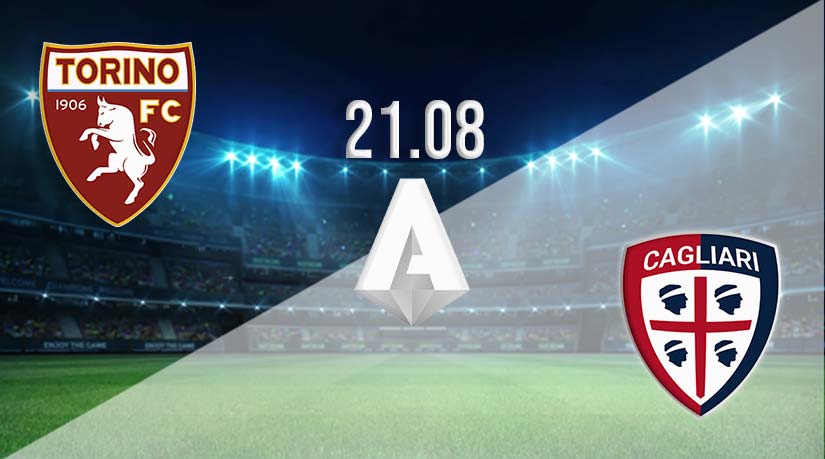 Torino vs Cagliari Prediction: Serie A Match on 21.08.2023