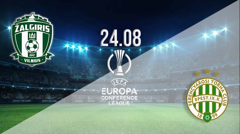 Zalgiris vs Ferencvárosi TC Prediction: Conference League Match on 24.08.2023