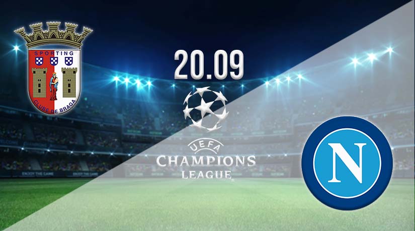 Braga vs Napoli Prediction: Champions League Match on 20.09.2023