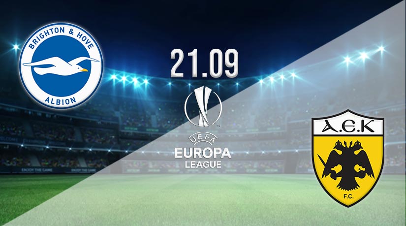 Brighton vs AEK Athens Prediction: Europa League on 21.09.2023