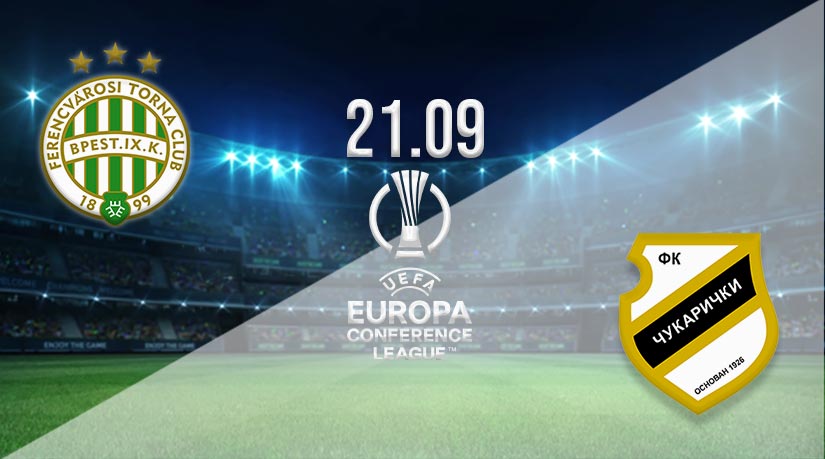 Ferencvárosi TC vs FK Cukaricki Prediction: Conference League Match on 21.09.2023