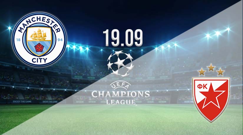 Manchester City vs Red Star Belgrade Prediction: Champions League Match on 19.09.2023