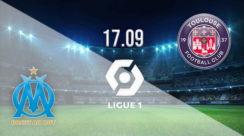 Marseille vs Toulouse Prediction: Ligue 1 Match on 17.09.2023