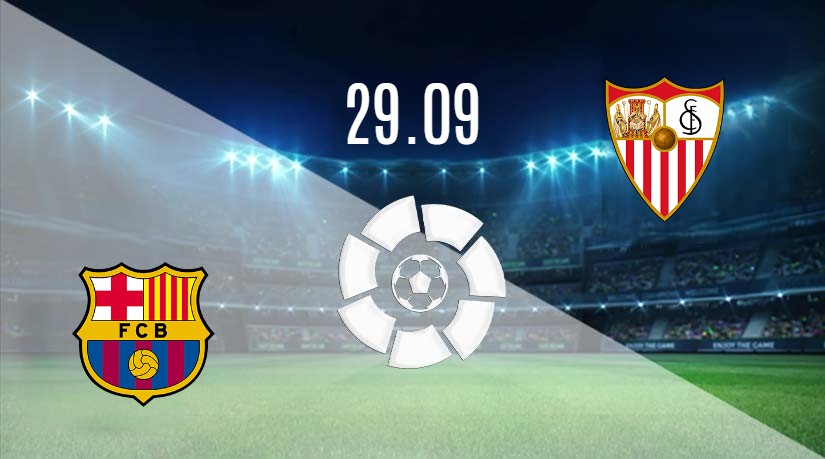 Barcelona vs. Sevilla Prediction: La Liga Match on 29.09.2023
