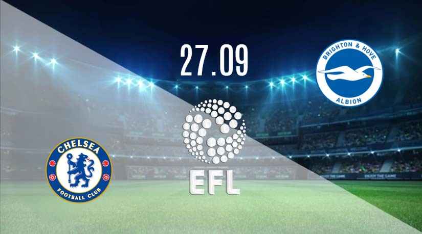 Chelsea vs Brighton Prediction: EFL Cup Match on 27.09.2023