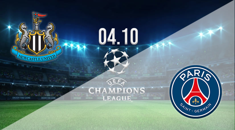 Newcastle United vs Paris Saint-Germain Prediction: Champions League Match on 04.10.2023