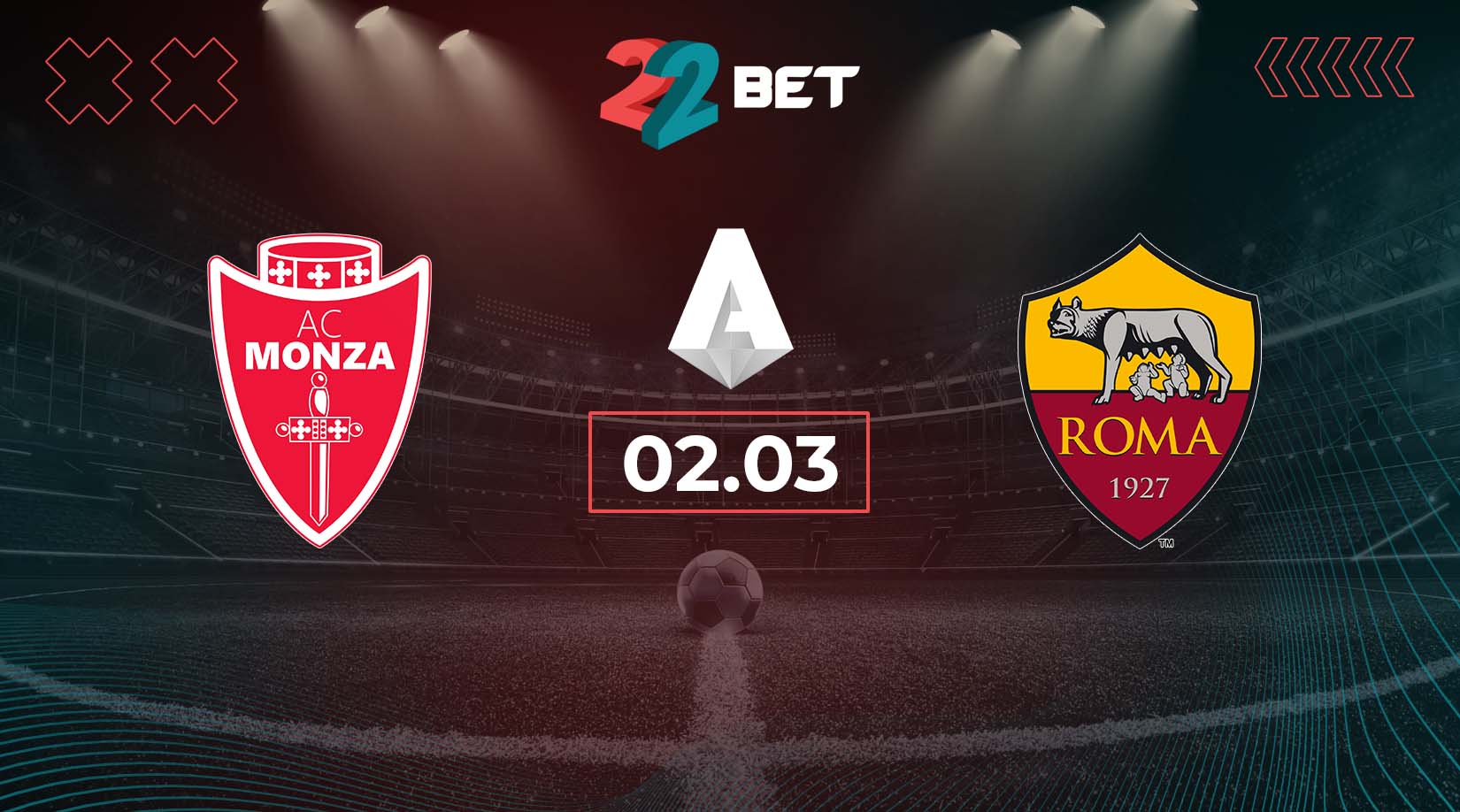 Monza vs Roma Prediction: Serie A Match on 02.03.2024