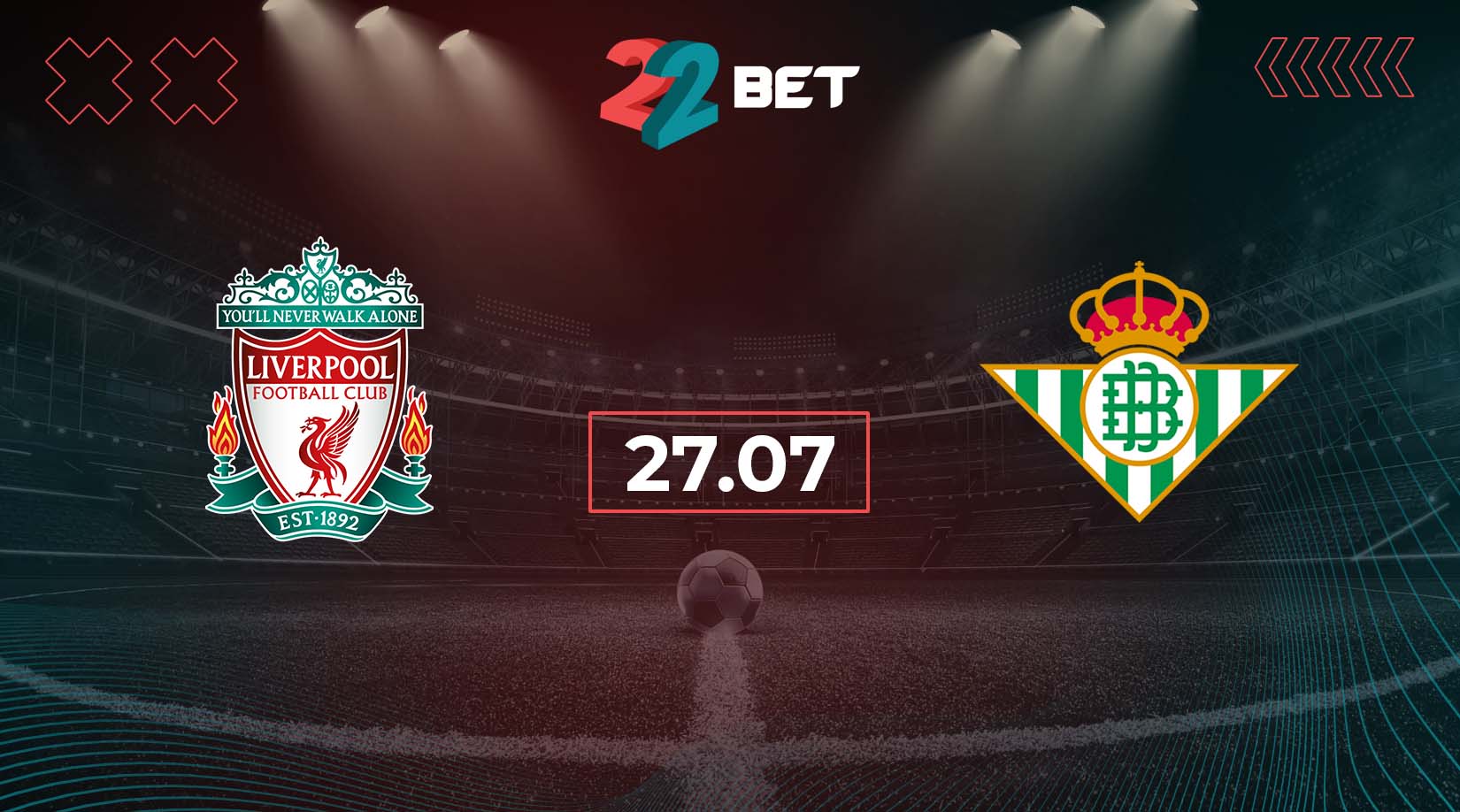 Liverpool vs Betis Preview, Prediction, Odds, Betting Tips 27.07.2024