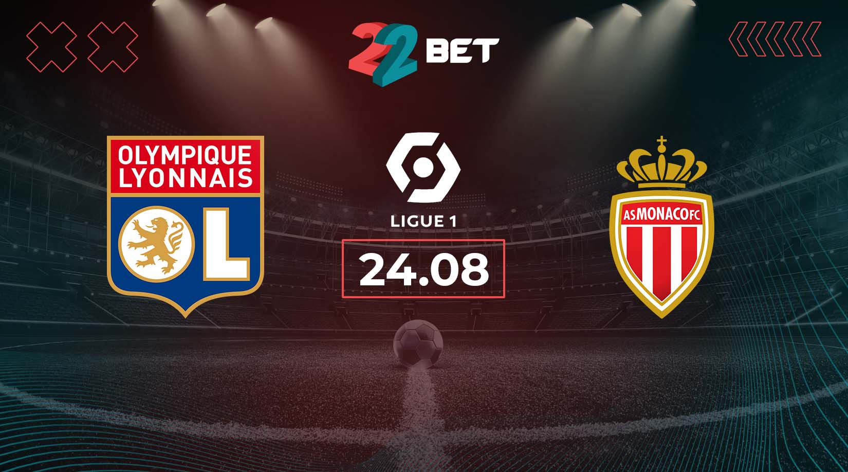 Lyon vs AS Monaco Preview, Prediction, Odds, Betting Tips 24.08.2024