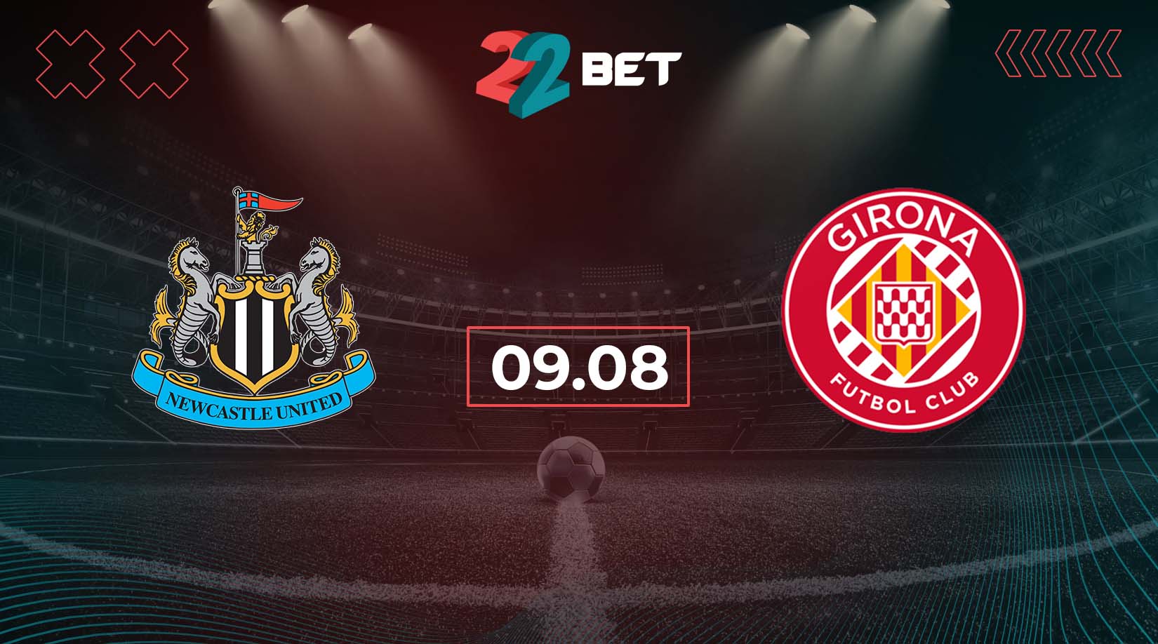 Newcastle vs Girona Preview, Prediction, Odds, Betting Tips 09.08.2024