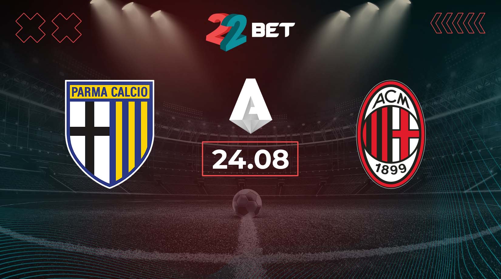 Parma vs Milan Preview, Prediction, Odds, Betting Tips 24.08.2024