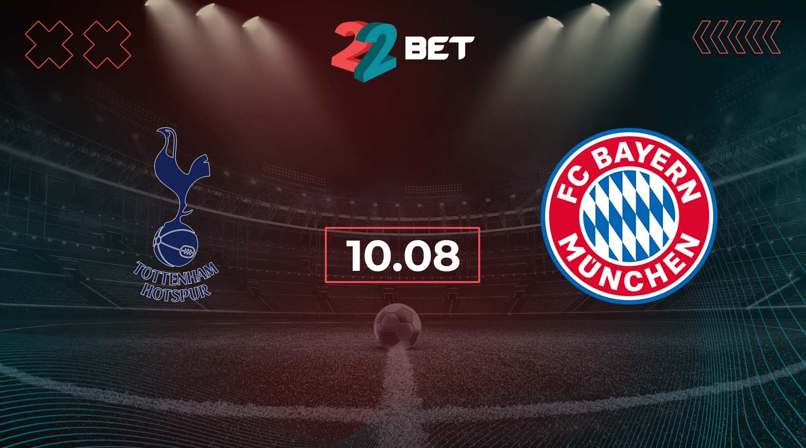 Tottenham Hotspur vs Bayern München Preview, Prediction, Odds, Betting Tips 10.08.2024