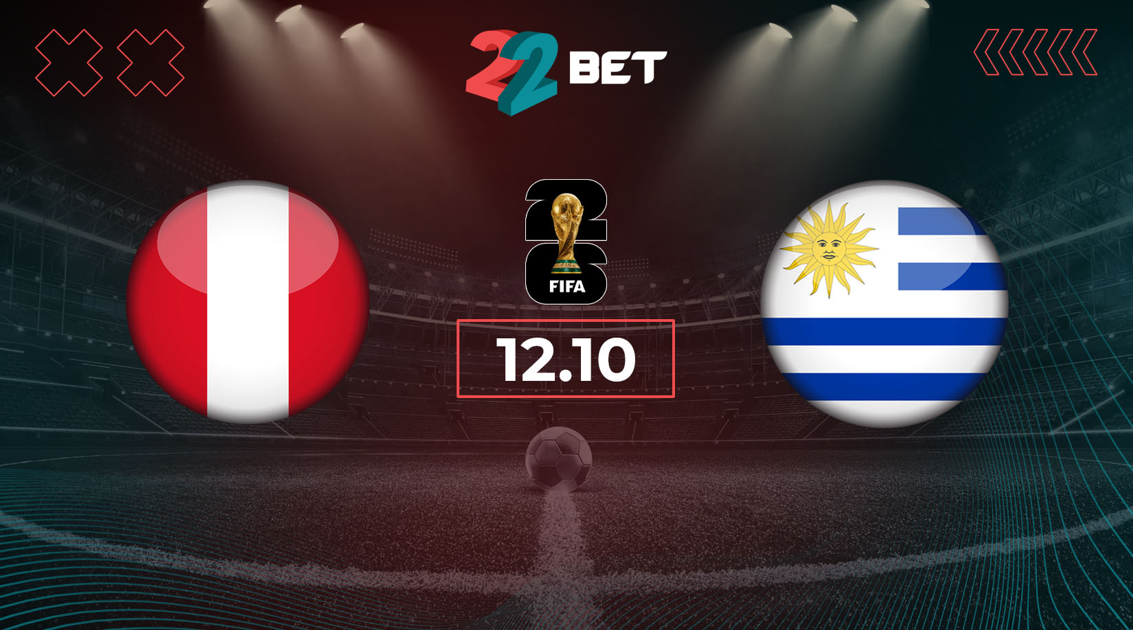 Peru vs Uruguay Match Preview, Odds & Betting Tips 12.10.2024 22Bet