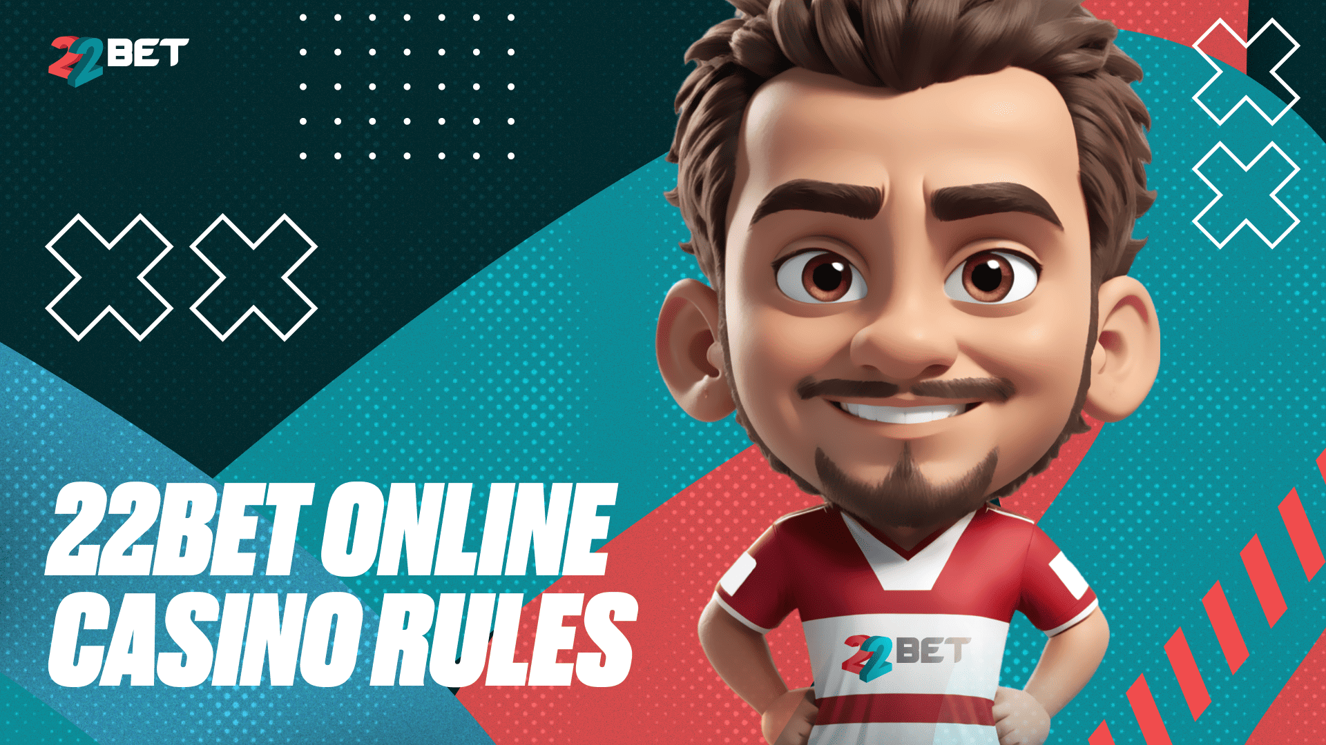 22Bet Casino: General Rules