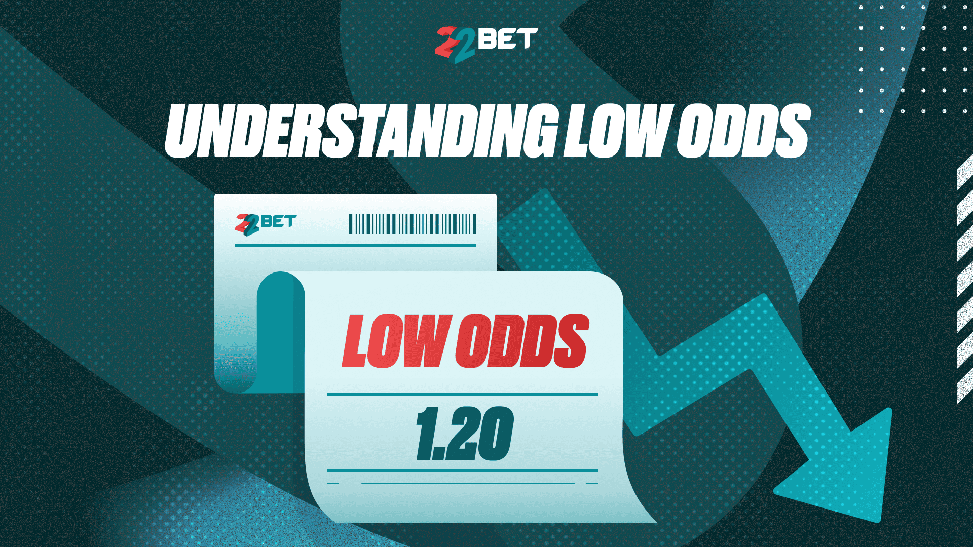 Understanding low odds