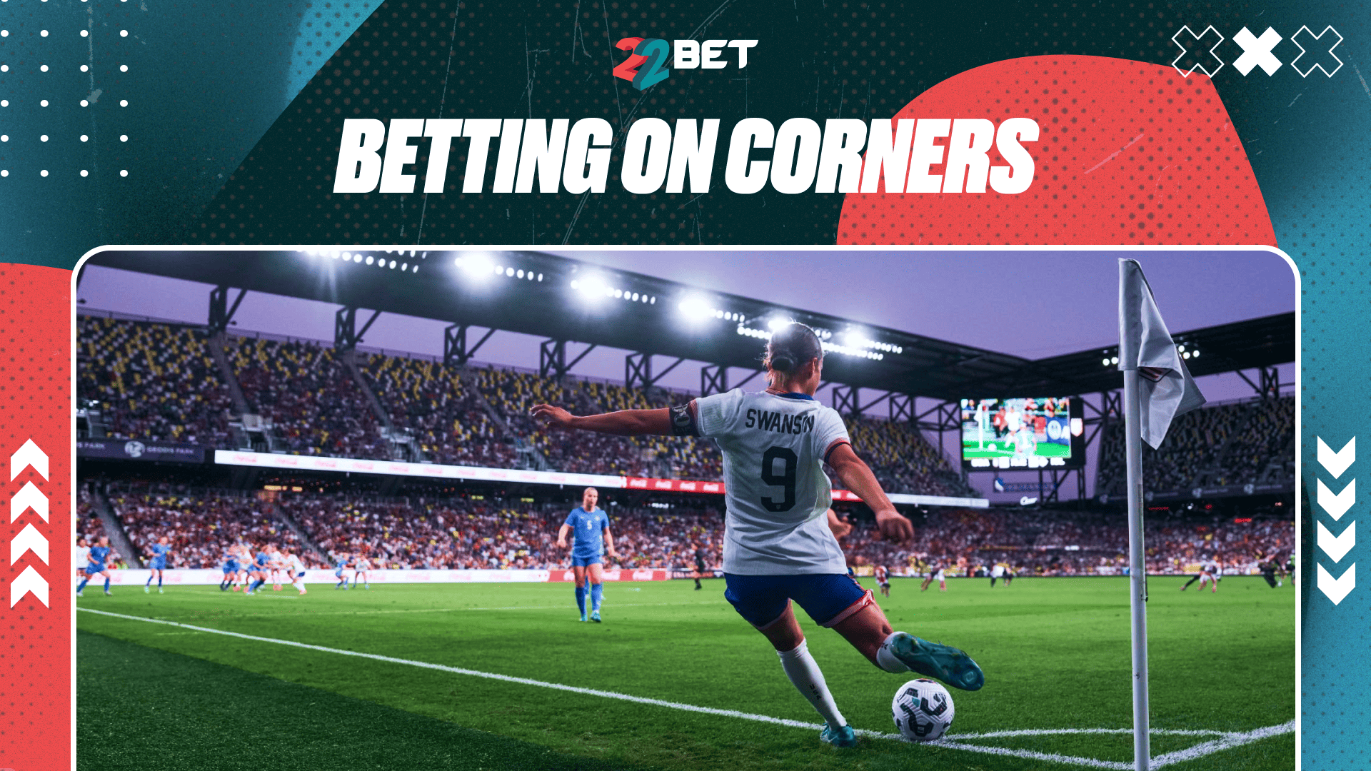 betting-on-corners Betting Tips, Profitable Strategies at 22Bet