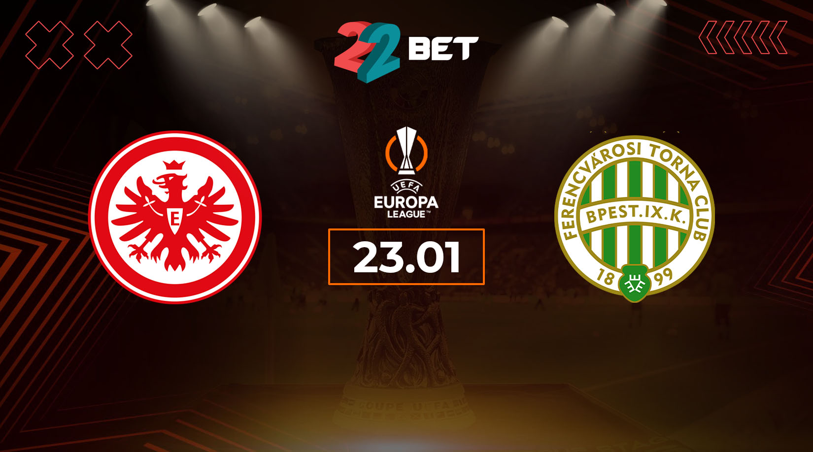 Eintracht Frankfurt vs Ferencváros Preview, Prediction, Odds, Betting Tips 23.01.2025