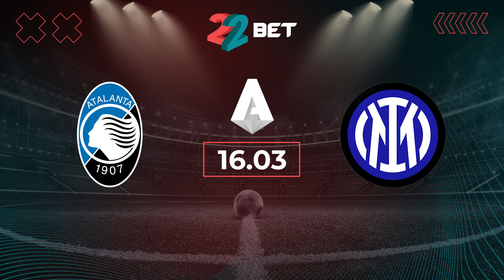 Atalanta vs Inter Prediction, Preview, Team News and Lineups 16.03.2025