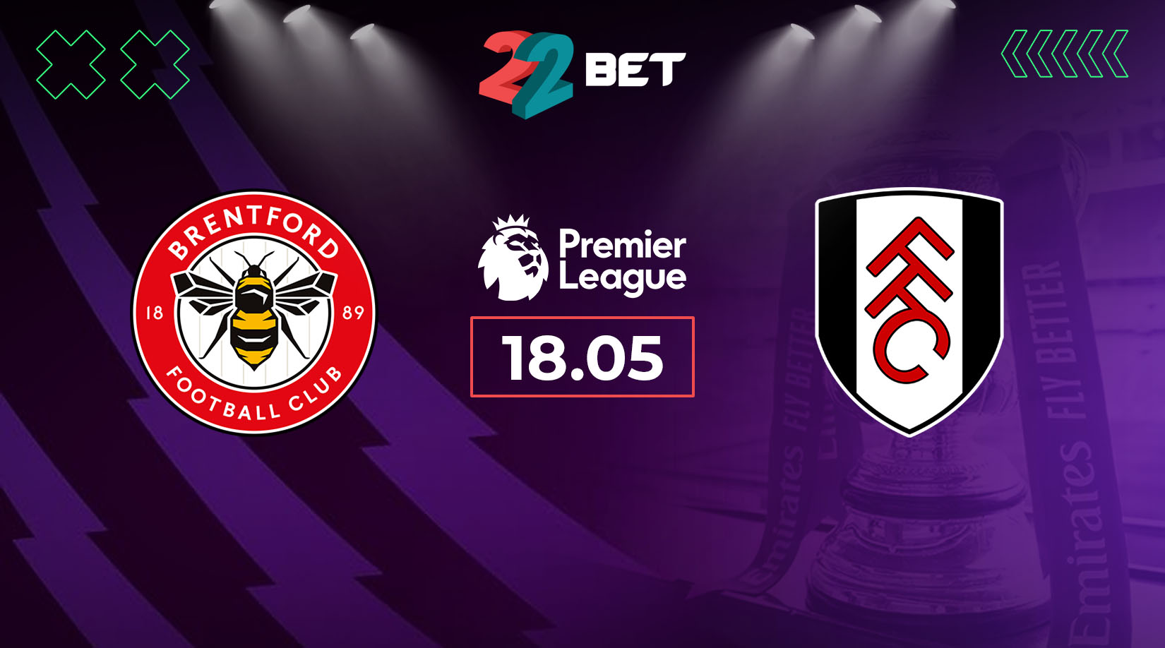 Brentford vs Fulham Prediction, Preview, Team News and Lineups 18.05.2025