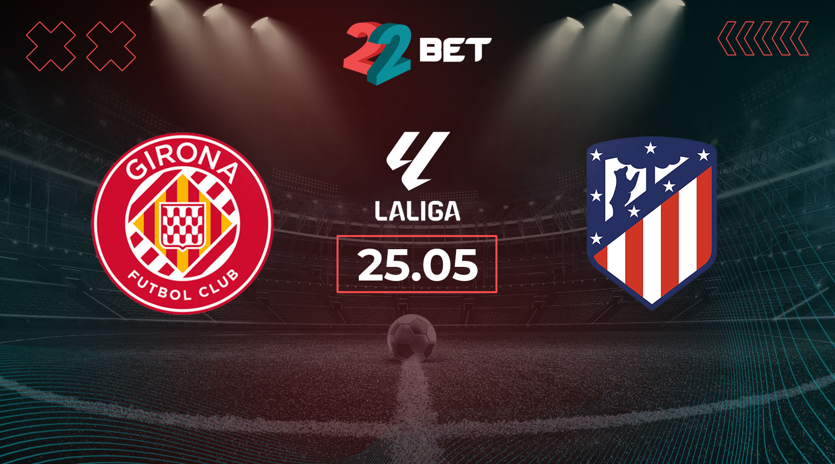 Girona vs Atletico Madrid Prediction, Preview, Team News and Lineups 25.05.2025