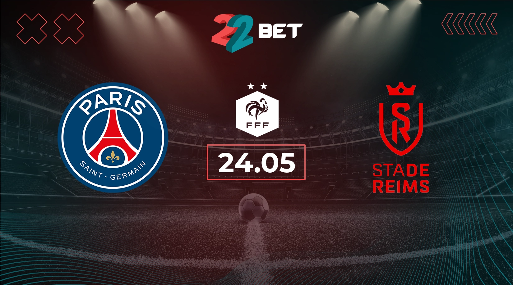 Paris Saint-Germain vs Reims Prediction, preview, team news and lineups 24.05.2025