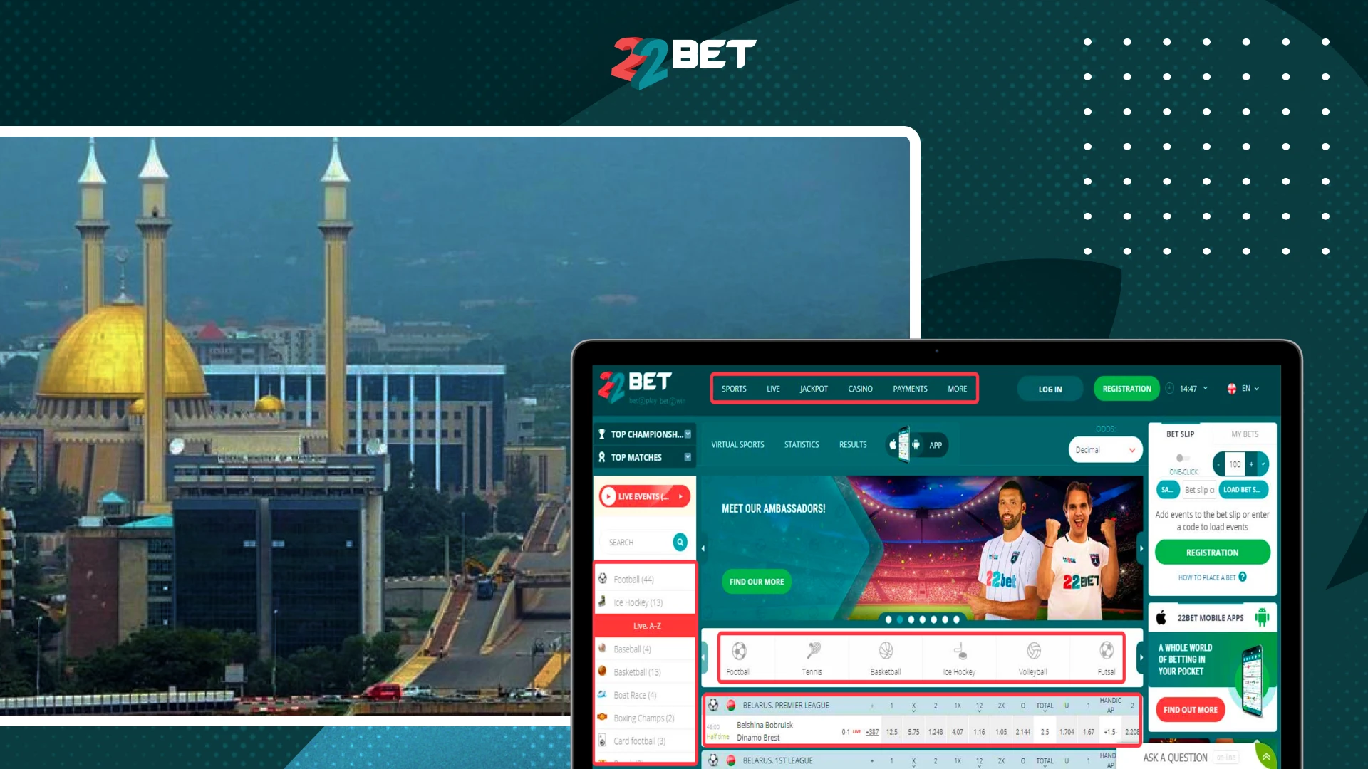 Why 22Bet Is The #1 Choice In Nigeria
